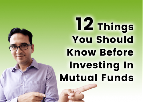 Home 12 Things You Should Know Before Investing In Mutual Fund